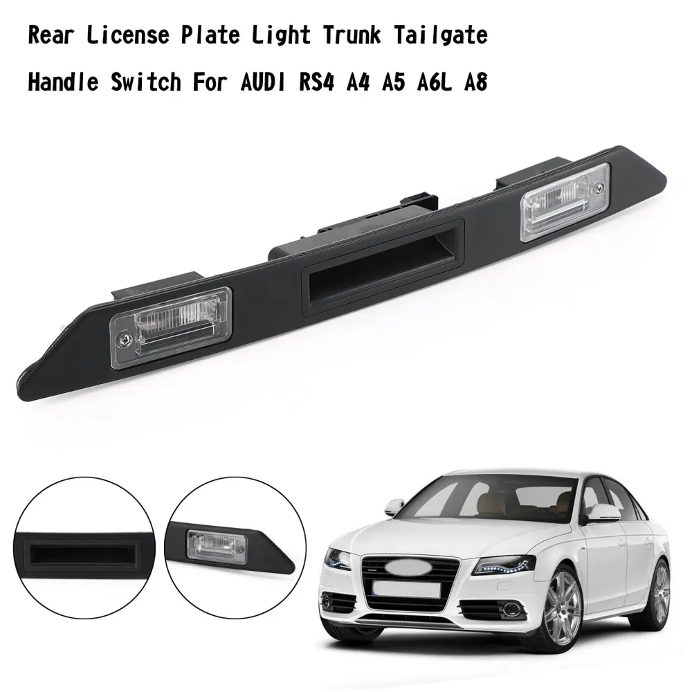 2005-2011 Audi A6/S6 baklisensplate Lys Trunk Tailgate Handle Switch 8p48275743FZ