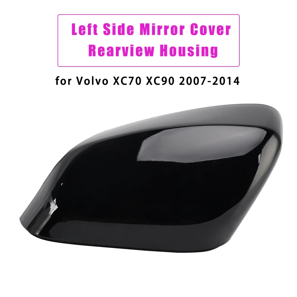 2007-2014 Volvo XC70 XC90 Venstre Side Mirror Cover Bakview Housing